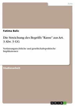 Die Streichung des Begriffs "Rasse" aus Art. 3 Abs. 3 GG (eBook, PDF)