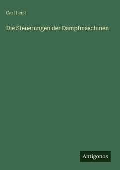 Cover Die Steuerungen der Dampfmaschinen