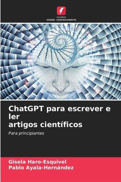 ChatGPT para escrever e ler artigos científicos Cover ChatGPT para escrever e ler artigos científicos