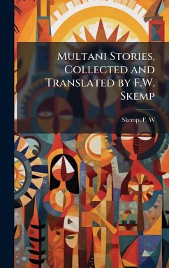 Cover Multani Stories, Collected and Translated by F.W. Skemp