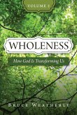 Wholeness, Volume 2