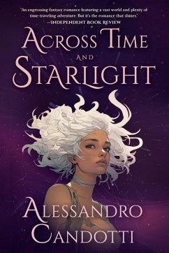 Across Time and Starlight - Candotti, Alessandro