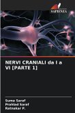 NERVI CRANIALI da I a VI [PARTE 1]