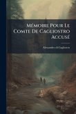 MÃ(c)moire Pour Le Comte De Cagliostro AccusÃ(c)