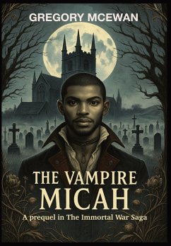 The Vampire Micah - McEwan, Gregory