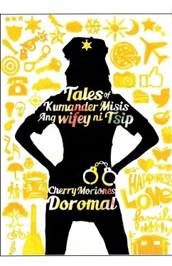 Tales of Kumander Misis ang Wifey ni Tsip (Tales of Commander Mrs.) - Doromal, Cherry Moriones Tales of Kumander Misis ang Wifey ni Tsip (Tales of Commander Mrs.) - Doromal, Cherry Moriones