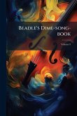 Beadle's Dime-song-book