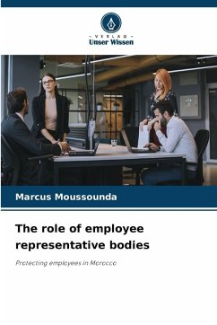The role of employee representative bodies - Moussounda, Marcus