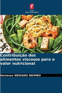 Cover Contribuição dos alimentos viscosos para o valor nutricional