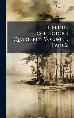 Cover The Print-collector's Quarterly, Volume 1, Part 2