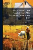 Michigan State Gazetteer And Business Directory For