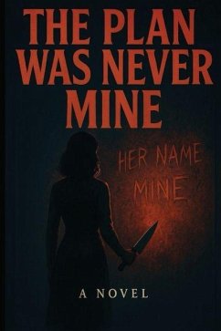 Cover The Plan Was Never Mine