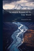 Summer Rambles In The West Summer Rambles In The West