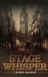 Stage Whisper - Bild 1