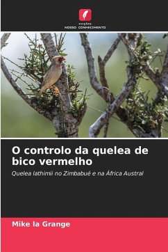O controlo da quelea de bico vermelho - La Grange, Mike