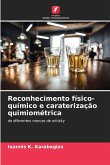 Reconhecimento físico-químico e caraterização quimiométrica