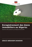 Enregistrement des biens immobiliers au Nigeria:
