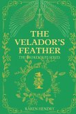 The Velador's Feather