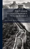 The Chinese Students' Monthly, Volume 8, Issue 1