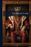 The Sugar Cane
