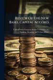 Review Of The New Basel Capital Accord