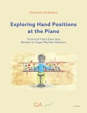 Exploring Hand Positions at the Piano Exploring Hand Positions at the Piano