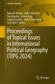 Proceedings of Topical Issues in International Political Geography (TIPG 2024)