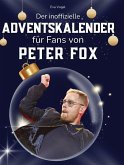 Der inoffizielle Adventskalender für Fans von Peter Fox