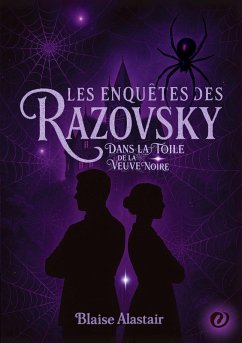 Les enquêtes des Razovsky - Alastair, Blaise
