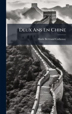 Cover Deux Ans En Chine