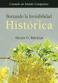 Borrando la Invisibilidad Histórica