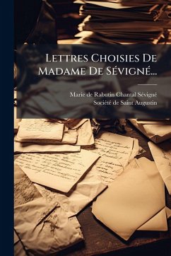 Cover Lettres Choisies De Madame De SÃ(c)vignÃ(c)...