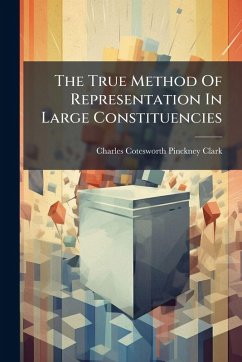 Cover The True Method Of Representation In Large Constituencies