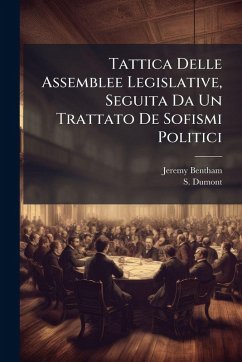Cover Tattica Delle Assemblee Legislative, Seguita Da Un Trattato De Sofismi Politici