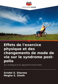 Cover Effets de l'exercice physique et des changements de mode de vie sur le syndrome post-polio