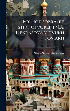Cover Polnoe sobranie stikhotvoreni N.A. Nekrasova v dvukh tomakh