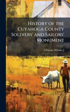 Cover History of the Cuyahoga County Soldiers' and Sailors' Monument