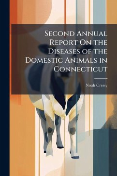 Cover Second Annual Report On the Diseases of the Domestic Animals in Connecticut