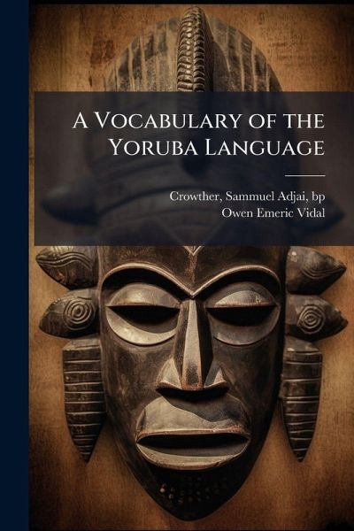 A Vocabulary of the Yoruba Language