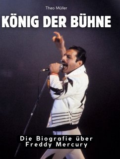 König der Bühne - Müller, Theo