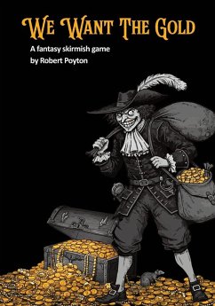 We Want the Gold - Poyton, Robert