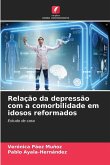 Relação da depressão com a comorbilidade em idosos reformados Relação da depressão com a comorbilidade em idosos reformados