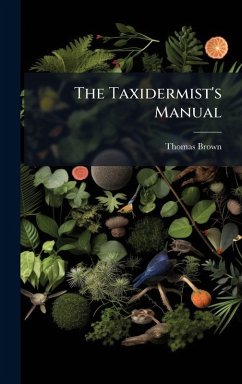 Cover The Taxidermist's Manual