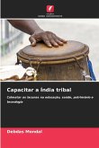 Capacitar a Índia tribal