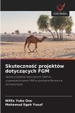 Skuteczno¿¿ projektów dotycz¿cych FGM