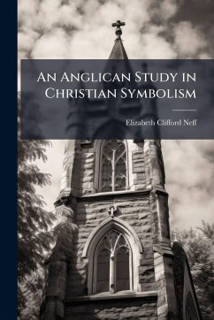 Cover An Anglican Study in Christian Symbolism