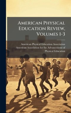 Cover American Physical Education Review, Volumes 1-3