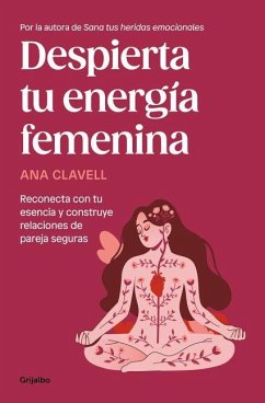Cover Despierta Tu Energía Femenina / Awaken Your Feminine Energy