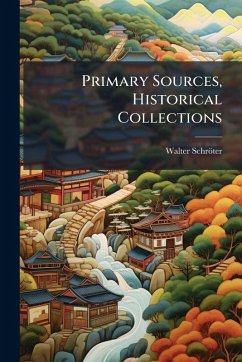 Cover Primary Sources, Historical Collections