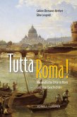 Tutta Roma! Tutta Roma!